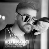 دانلود آهنگ رضا مصدق نگار